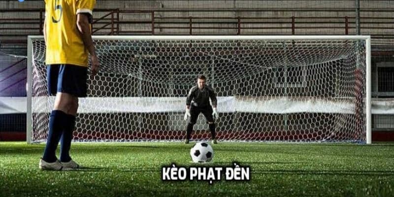 Định nghĩa kèo phạt đền