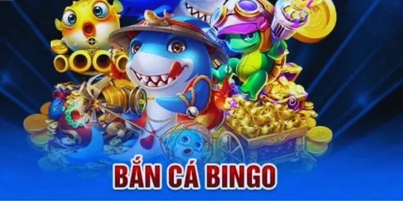 Chiến thuật chơi bắn cá bingo Manclub hiệu quả